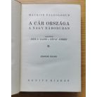 Maurice Paléologue: A cár országa a nagy háboruban I-III. 