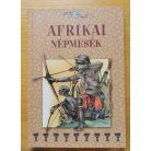 Afrikai népmesék Szerk.: Szalai Lilla