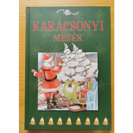 Karácsonyi mesék Szerk.: Szalai Lilla