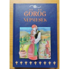 Görög népmesék Szerk.: Constantin Mária Gabriella