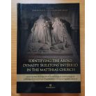Identifying the Árpád Dynasty Skeletons Interred in the Matthias Church Szerk.: Kásler Miklós