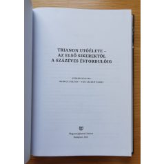   Babucs Zoltán - Vizi László Tamás: Trianon utóélete - Az első sikerektől a százéves évfordulóig
