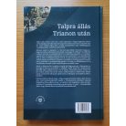 Talpra állás Trianon után Szerk.: Kása Csaba