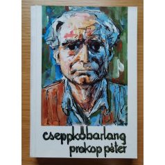 Prokop Péter: Cseppkőbarlang (Dedikált!)