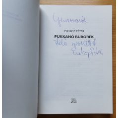 Prokop Péter: Pukkanó buborék (Dedikált!)