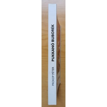 Prokop Péter: Pukkanó buborék (Dedikált!)