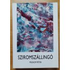 Prokop Péter: Sziromszállingó (Dedikált!)