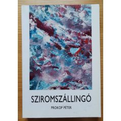 Prokop Péter: Sziromszállingó (Dedikált!)