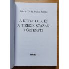 Kristó Gyula: A kilencedik és a tizedik század története 
