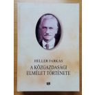 Heller Farkas: A közgazdasági elmélet története