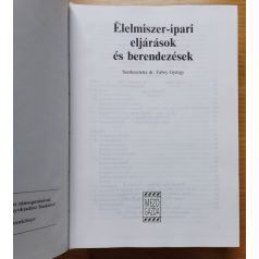   Hodúr Cecília, Dr.: Élelmiszer-ipari eljárások és berendezések