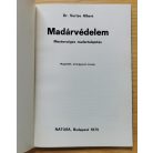 Vertse Albert, Dr.: Madárvédelem 