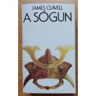 James Clavell: A sógun I-II. (Első kiadás!)