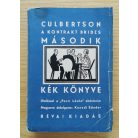 Ely Culbertson: A kontrakt bridzs második kék könyve