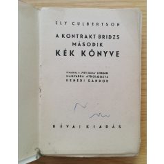 Ely Culbertson: A kontrakt bridzs második kék könyve