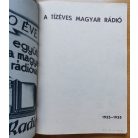 Furkó Zoltán: A 10 éves Magyar Rádió (1925-1935)/A csepeli rádió-állomás 10 éves története (1914-1924) 