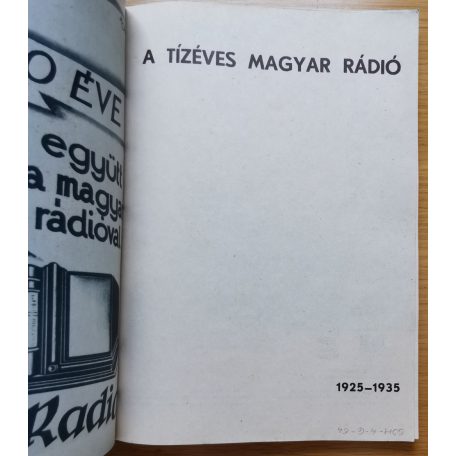 Furkó Zoltán: A 10 éves Magyar Rádió (1925-1935)/A csepeli rádió-állomás 10 éves története (1914-1924) 