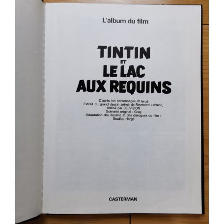 Hergé: Tintin et le lac aux requins