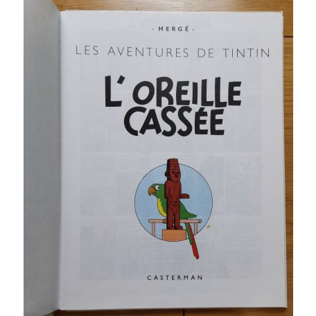 Hergé: Les Aventures de Tintin - L'oreille Cassée