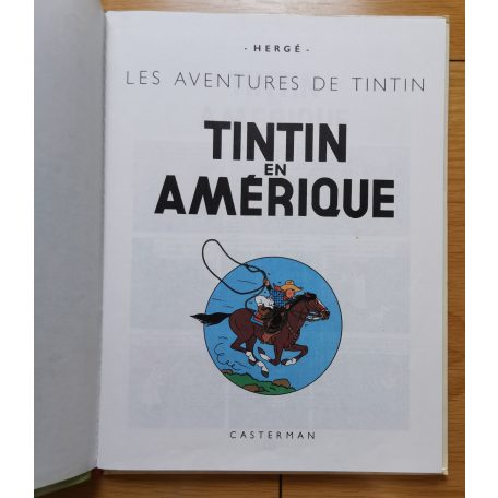 Hergé: Les Aventures de Tintin 3.:  Tintin en Amerique