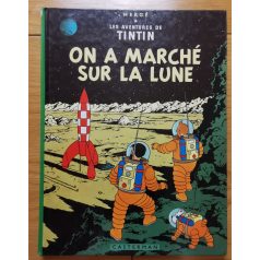Hergé: Les Aventures de Tintin 17. On a marche sur la lune