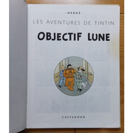 Hergé: Les Aventures De Tintin 16.: Objectif Lune