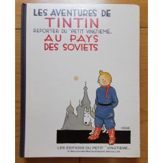   Hergé: Les aventures de Tintin. Reporter du "Petit Vingtieme" Au Pays Des Soviets