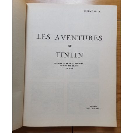 Hergé: Les aventures de Tintin. Reporter du "Petit Vingtieme" Au Pays Des Soviets