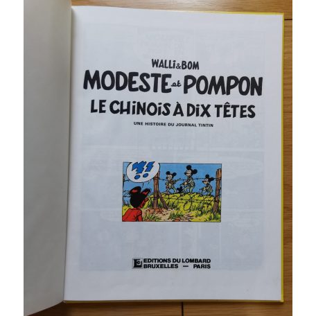 Walli&Bom: Une Aventure de Modeste et Pompon 3.: Le Chinois Á Dix Tétes