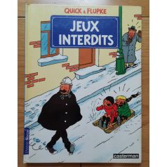 Hergé: Quick & Flupke: Jeux Interdits