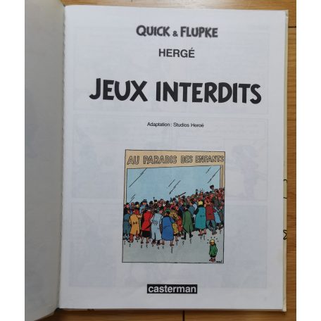 Hergé: Quick & Flupke: Jeux Interdits
