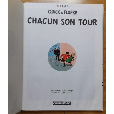 Hergé: Quick & Flupke: Chacun Son Tour
