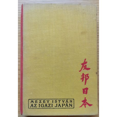Mezey István: Az igazi Japán