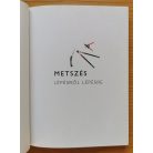 Steve Bradley: Metszés