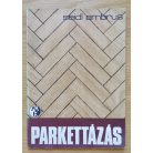 Seidl Ambrus: Parkettázás