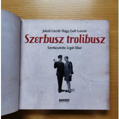 Jakab László: Szerbusz trolibusz 