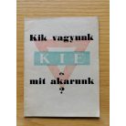 Karácsony Sándor: Kik vagyunk, és mit akarunk? 