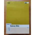 Darabos Pál: Hamvas Béla - Egy életmű fiziognómiája I-III.