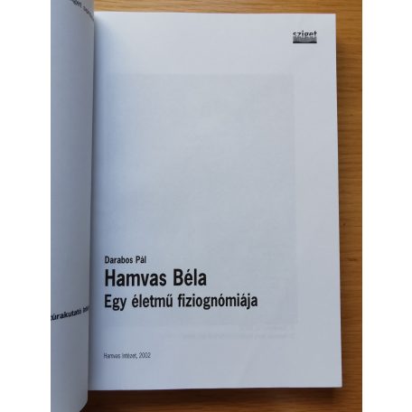 Darabos Pál: Hamvas Béla - Egy életmű fiziognómiája I-III.