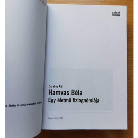 Darabos Pál: Hamvas Béla - Egy életmű fiziognómiája I-III.
