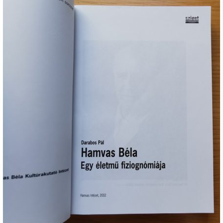 Darabos Pál: Hamvas Béla - Egy életmű fiziognómiája I-III.