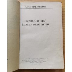 Diesel-járművek üzeme és karbantartása