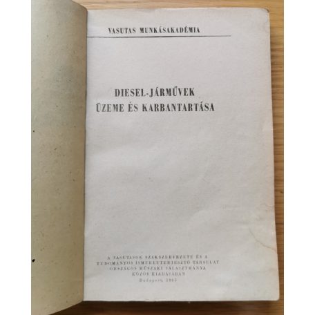 Diesel-járművek üzeme és karbantartása