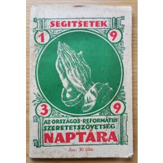   Csathó Kálmán: Az Országos Református Szeretetszövetség naptára 1941. évre