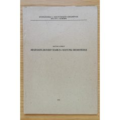   Kovács László: Régészeti jegyzet szablya szavunk eredetéhez ( Dedikált! )