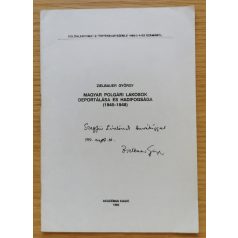   Zielbauer György: Magyar polgári lakosok deportálása és hadifogsága ( Dedikált! )