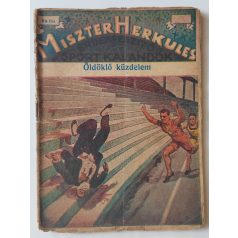 Miszter Herkules 59. - Öldöklő küzdelem