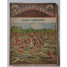 Miszter Herkules 38. - Izgalmas vizipoló-match