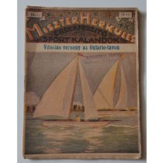 Miszter Herkules 35. - Vitorlás verseny az Ontario-tavon