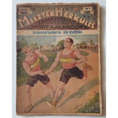 Miszter Herkules 31. - Százméteres stafétafutás